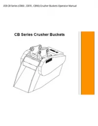 JCB CB Series (CB60   CB70   CB90) Crusher Buckets Operator Manual preview