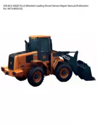 JCB WLS 430ZX PLUS Wheeled Loading Shovel Service Repair Manual (Publication No. - 9813/4650-02 preview