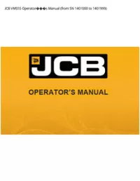JCB VMS55 Operators Manual (from SN 1401000 to - 1401999 preview