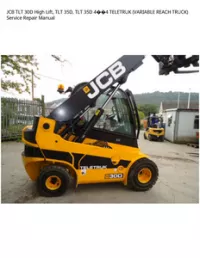 JCB TLT 30D High Lift  TLT 35D  TLT 35D 44 TELETRUK (VARIABLE REACH TRUCK) Service Repair Manual preview
