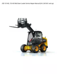 JCB 135 HD  155 HD Skid Steer Loader Service Repair Manual (S/N: 2431601 and - up preview