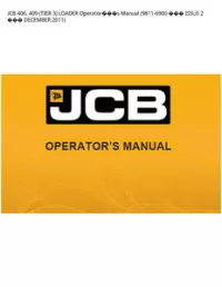 JCB 406  409 (TIER 3) LOADER Operators Manual (9811-6900  ISSUE 2  DECEMBER - 2011 preview