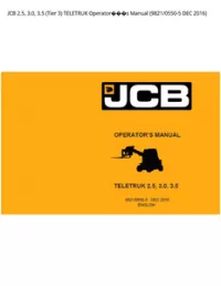 JCB 2.5  3.0  3.5 (Tier 3) TELETRUK Operators Manual (9821/0550-5 DEC - 2016 preview