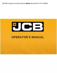 JCB 8080 Compact Excavator Operators Manual (from S/N - 1024000 preview