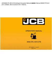JCB 8008 CTS  8010 CTS Compact Excavator Operators Manual (8008 CTS from S/N 1239500   8010 CTS from S/N - 1149553 preview