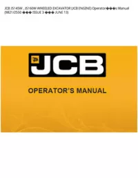 JCB JS145W   JS160W WHEELED EXCAVATOR (JCB ENGINE) Operators Manual (9821/2550  ISSUE 3  JUNE - 13 preview
