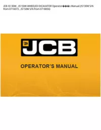 JCB JS130W   JS150W WHEELED EXCAVATOR Operators Manual (JS130W S/N from 0716073   JS150W S/N from - 0718056 preview