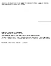 JCB JS160  JS180 (JS AUTO RANGE  TRACKED EXCAVATORS  JCB ENGINE) Operator Manual (01776500 to - 01777499 preview