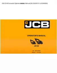 JCB JS140 Excavator Operators Manual (SN: 02439101 to - 02439600 preview