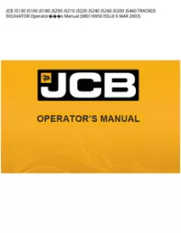 JCB JS130 JS160 JS180 JS200 JS210 JS220 JS240 JS260 JS330 JS460 TRACKED EXCAVATOR Operators Manual (9801/6950 ISSUE 6 MAR - 2003 preview