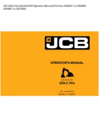 JCB 220LC Xtra EXCAVATOR Operator Manual (S/N From 2456601 to 2456800   2456801 to - 2457000 preview