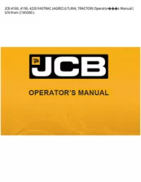 JCB 4160  4190  4220 FASTRAC (AGRICULTURAL TRACTOR) Operators Manual ( S/N from 2185000 -  preview