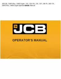 JCB 530   530FS Plus   530FS Super   532   533-105   535   537   540-70   540-170   540FS Plus   540FS Super Operators Manual preview
