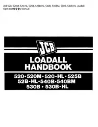 JCB 520  520M  520-HL  525B  525B-HL  540B  540BM  530B  530B-HL Loadall Operators Manual preview