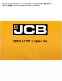 JCB 506-36  507-42  509-42  510-56  512-56  514-56) LOADALL  TIER 4 Operators Manual (from SN 1402000 to - 1404999 preview
