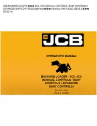 JCB BACKHOE LOADER  3CX  4CX (MANUAL CONTROLS / EASY CONTROLS / ADVANCED EASY CONTROLS) Operators Manual ( 9811/5200 ISSUE 2  03/2010 -  preview