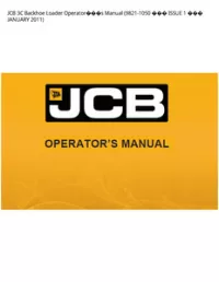 JCB 3C Backhoe Loader Operators Manual (9821-1050  ISSUE 1  JANUARY - 2011 preview