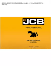 JCB 2DX / 2DXL BACKHOE LOADER Operators Manual (SN 2475501 to - 2475700 preview