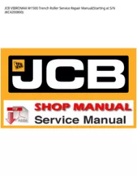 JCB VIBROMAX W1500 Trench Roller Service Repair Manual(Starting at S/N - JKC4200800 preview