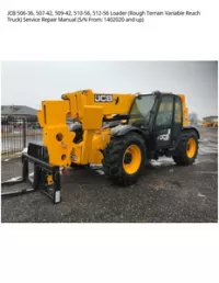 JCB 506-36  507-42  509-42  510-56  512-56 Loader (Rough Terrain Variable Reach Truck) Service Repair Manual (S/N From: 1402020 and - up preview