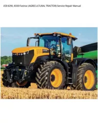 JCB 8290  8330 Fastrac (AGRICULTURAL TRACTOR) Service Repair Manual preview