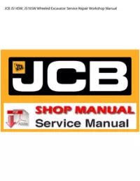 JCB JS145W  JS165W Wheeled Excavator Service Repair Workshop Manual preview