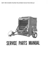 Gehl 1865 Variable Chamber Round Baler Service Parts Manual preview