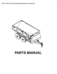 Gehl 1329 & 1330 Scavenger Spreaders Parts Manual preview