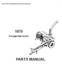 Gehl 1075 Forage Harvester Parts Manual preview