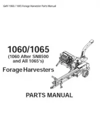 Gehl 1060 / 1065 Forage Harvester Parts Manual preview