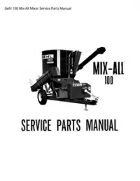 Gehl 100 Mix-All Mixer Service Parts Manual preview