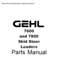 GEHL 7600 & 7800 Skid Steer Loader Parts Manual preview