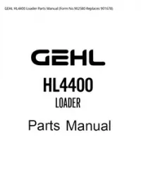 GEHL HL4400 Loader Parts Manual (Form No.902580 Replaces - 901678 preview