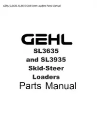 GEHL SL3635  SL3935 Skid-Steer Loaders Parts Manual preview