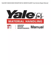 Yale E857 (MO20 MO25 MO20P MO10L MO50T) Forklift Truck Service Repair Manual preview