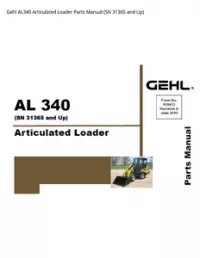 Gehl AL340 Articulated Loader Parts Manual (SN 31365 and - Up preview