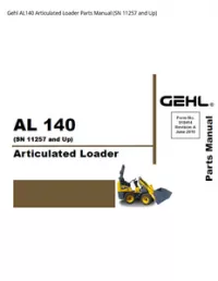 Gehl AL140 Articulated Loader Parts Manual (SN 11257 and - Up preview