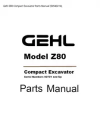 Gehl Z80 Compact Excavator Parts Manual - 50940214 preview