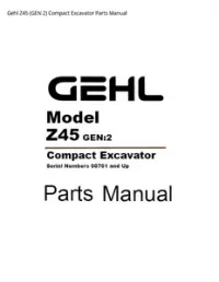 Gehl Z45 (GEN 2) Compact Excavator Parts Manual preview