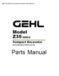 Gehl Z35 (GEN 2) Compact Excavator Parts Manual preview