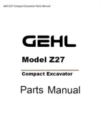Gehl Z27 Compact Excavator Parts Manual preview