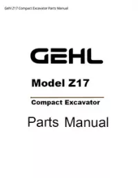 Gehl Z17 Compact Excavator Parts Manual preview