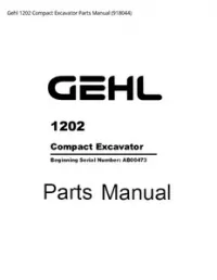 Gehl 1202 Compact Excavator Parts Manual - 918044 preview