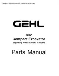 Gehl 802 Compact Excavator Parts Manual - 918043 preview