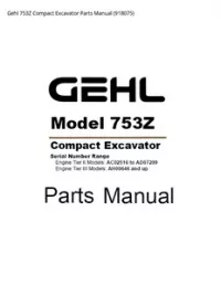 Gehl 753Z Compact Excavator Parts Manual - 918075 preview