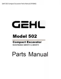 Gehl 502 Compact Excavator Parts Manual - 918040 preview