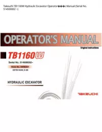 Takeuchi TB1160W Hydraulic Excavator Operator���s Manual (Serial No. 514500002 - ~ preview
