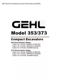 Gehl 353 & 373 Compact Excavator Parts Manual - 918039 preview