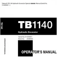 Takeuchi TB1140 Hydraulic Excavator Operator���s Manual (Serial No. 514200001 - ~ preview