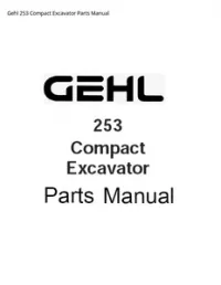 Gehl 253 Compact Excavator Parts Manual preview
